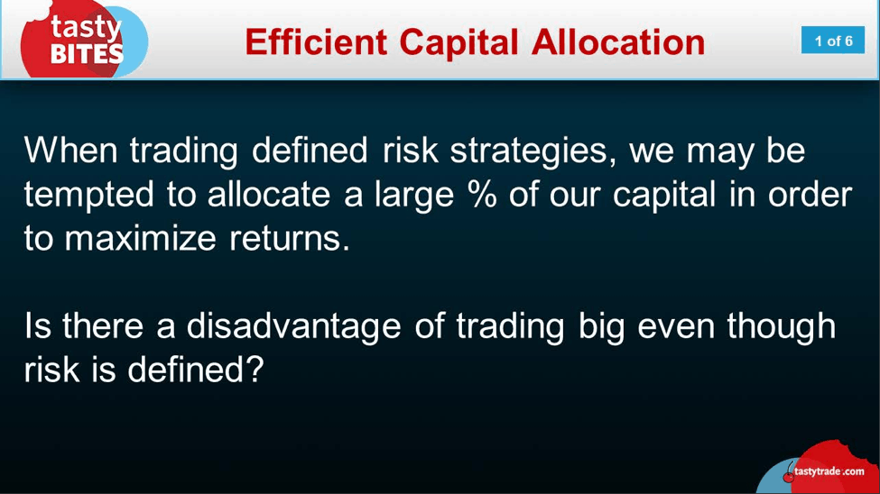 Efficient Capital Allocation - 1
